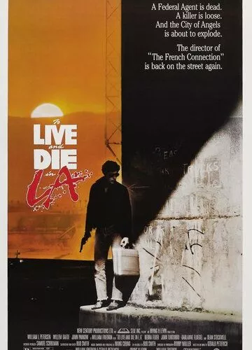 Жити та померти у Лос-Анджелесі (1985)
