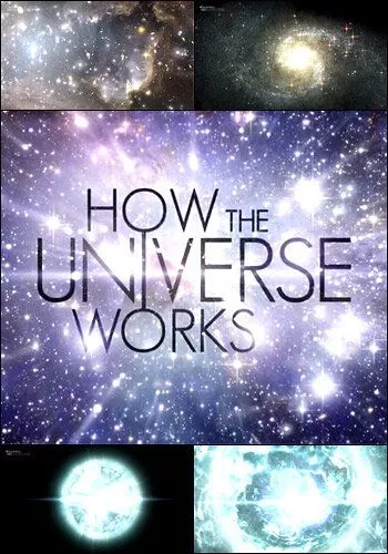 Discovery: Як влаштований Всесвіт (2010)