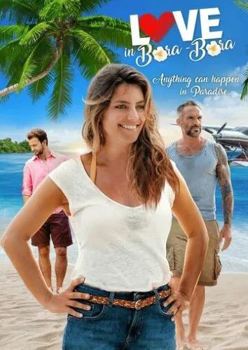 Кохання з першого погляду на Бора-Бора (2018)