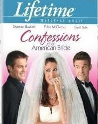 Зізнання нареченої (2005)